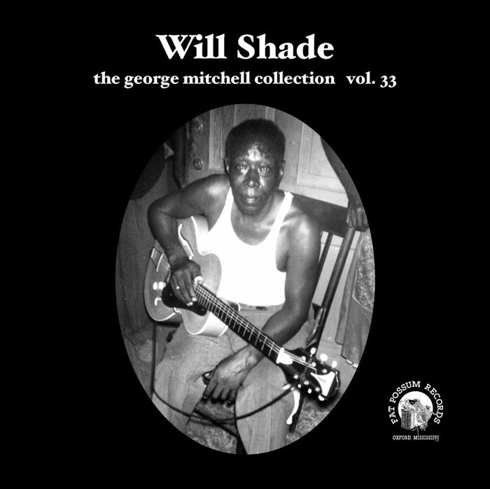 Will Shade - Vol 33 - Will Shade Vinyl & Merch | Fat Possum Records
